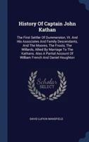 History Of Captain John Kathan