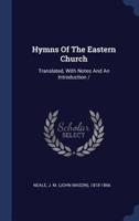 Hymns Of The Eastern Church