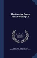 The Country Dance Book Volume Pt.6