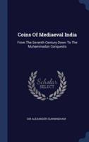 Coins Of Mediaeval India