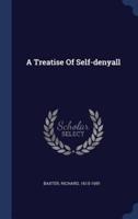 A Treatise Of Self-Denyall