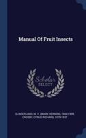 Manual Of Fruit Insects