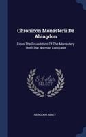 Chronicon Monasterii De Abingdon