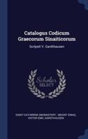 Catalogus Codicum Graecorum Sinaiticorum