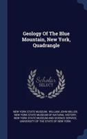 Geology of the Blue Mountain, New York, Quadrangle