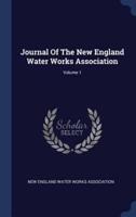 Journal Of The New England Water Works Association; Volume 1