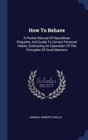 How To Behave