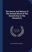 The Source And History Of The Seventh Novel Of The Seventh Day In The Decameron