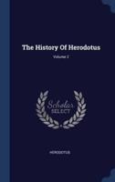 The History Of Herodotus; Volume 2
