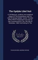 The Opdyke Libel Suit