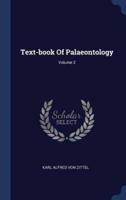Text-Book Of Palaeontology; Volume 2