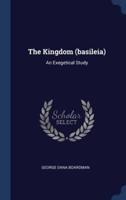 The Kingdom (Basileia)