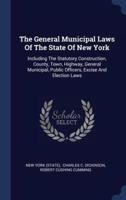 The General Municipal Laws of the State of New York