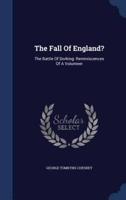 The Fall Of England?