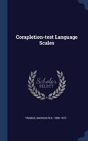 Completion-Test Language Scales