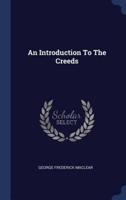 An Introduction To The Creeds