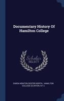 Documentary History Of Hamilton College