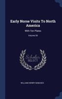 Early Norse Visits To North America