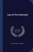 Lays Of The Fatherland