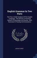 English Grammar In Two Parts