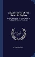 An Abridgment Of The History Of England