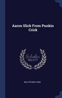 Aaron Slick From Punkin Crick