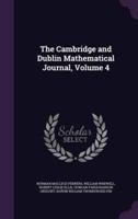The Cambridge and Dublin Mathematical Journal, Volume 4