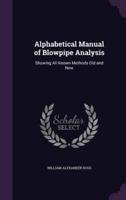 Alphabetical Manual of Blowpipe Analysis