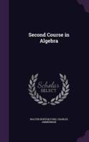 Second Course in Algebra