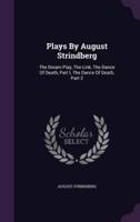 Plays By August Strindberg