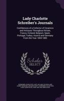 Lady Charlotte Schreiber's Journals