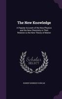 The New Knowledge