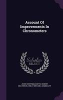 Account Of Improvements In Chronometers