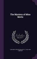 The Mystery of Miss Motte