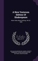 A New Variorum Edition Of Shakespeare