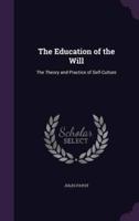 The Education of the Will