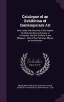 Catalogue of an Exhibition of Contemporary Art