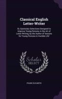 Classical English Letter-Writer