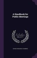 A Handbook for Public Meetings