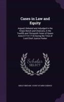 Cases in Law and Equity