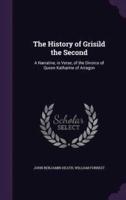 The History of Grisild the Second