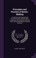 Principles and Practice of Butter-Making