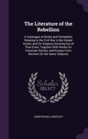 The Literature of the Rebellion