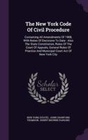 The New York Code Of Civil Procedure