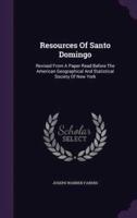 Resources Of Santo Domingo