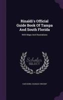 Rinaldi's Official Guide Book Of Tampa And South Florida