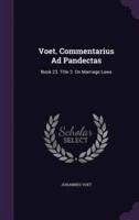 Voet. Commentarius Ad Pandectas
