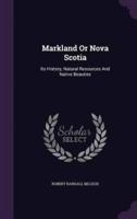 Markland Or Nova Scotia