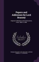 Papers and Addresses by Lord Brassey