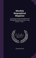 Monthly Biographical Magazine
